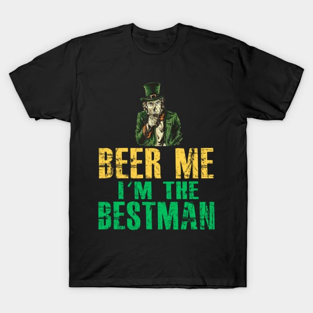 FUNNY BEER ME I'M THE BESTMAN T-Shirt by cedricchungerxc